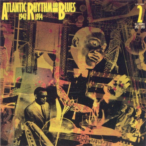 Atlantic Rhythm and Blues 1947-1974, Volume 2: 1952-1955