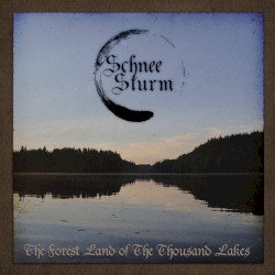 The Forest Land Of The Thousand Lakes