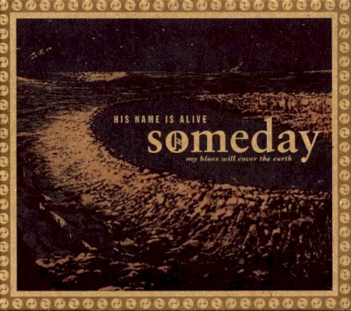 Someday My Blues Will Cover the Earth