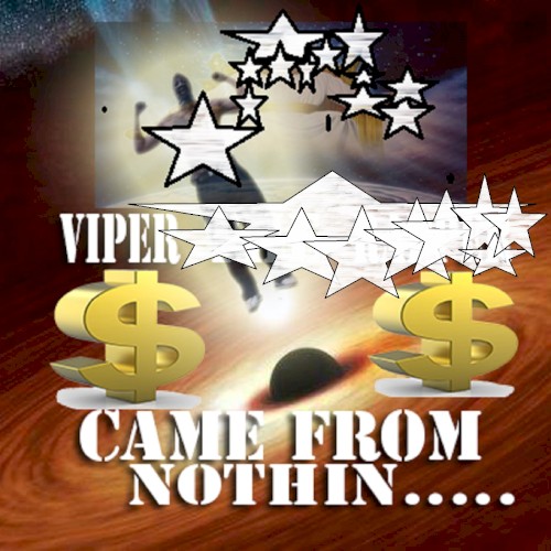 Came From Nothin
