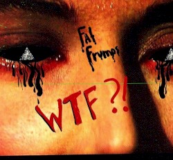 WTF?!