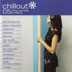 Chillout 05: The Ultimate Chillout