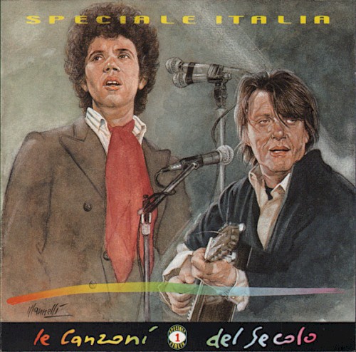 Le canzoni del secolo, speciale Italia: Volume 1
