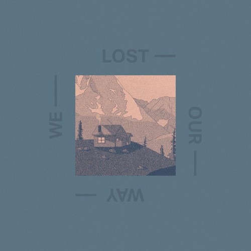 We Lost Our Way