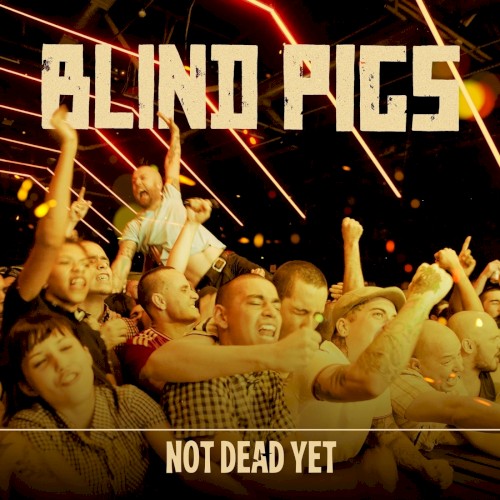Not Dead Yet