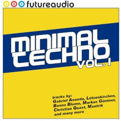 Futureaudio Presents Minimal Techno Vol. 1