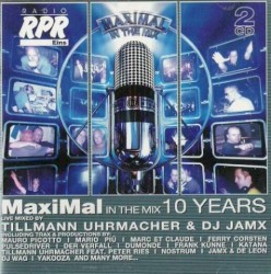 MaxiMal In The Mix Vol. 3 - 10 Years