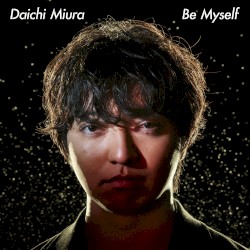 Be Myself