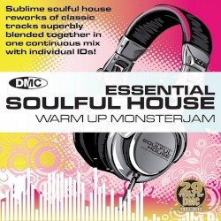 Essential Soulful House Warm Up Monsterjam Vol. 1