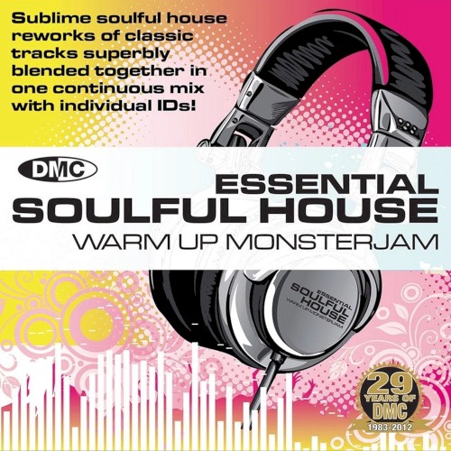Essential Soulful House Warm Up Monsterjam Vol. 1