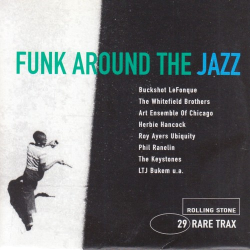 Rolling Stone: Rare Trax, Volume 29: Funk Around the Jazz