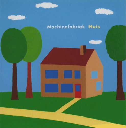 Huis