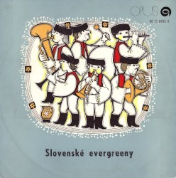 Slovenské evergreeny