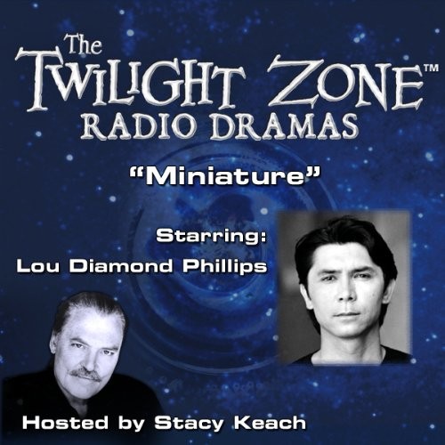 The Twilight Zone Radio Dramas, "Miniature"