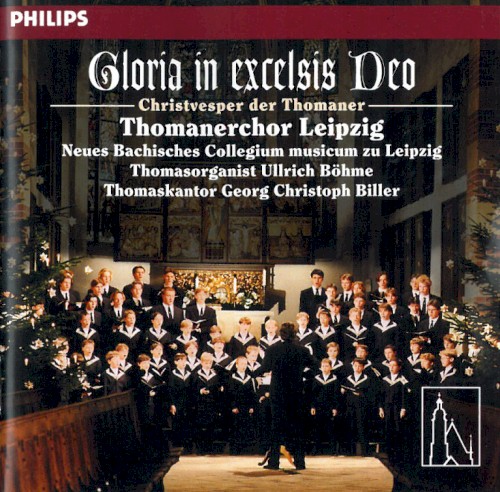 Gloria in excelsis Deo: Christvesper der Thomaner