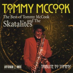 Tribute to Tommy: The Best of Tommy McCook & The Skatalites