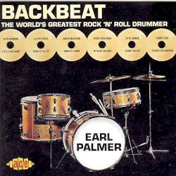 Earl Palmer: Backbeat the World’s Greatest Rock ’n’ Roll Drummer