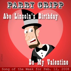 Abe Lincoln's Birthday / Be My Valentine
