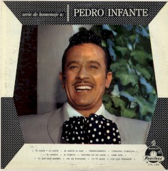 Tu amor y mi amor, serie de homenaje a Pedro Infante, vol. 7