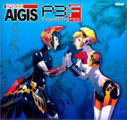 Persona 3 FES / Episode Aigis ~ City Pop Soundtrack