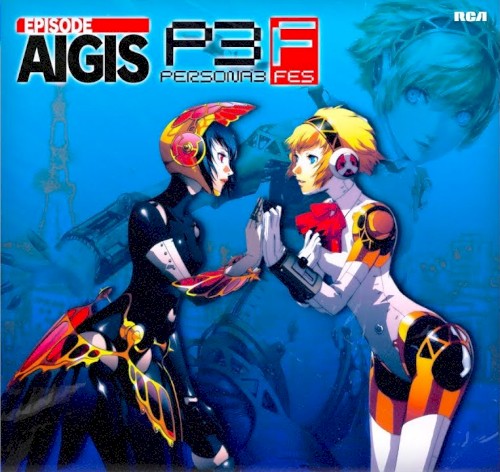 Persona 3 FES / Episode Aigis ~ City Pop Soundtrack