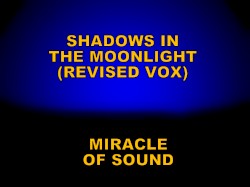 Shadows in the Moonlight (revised vox version)