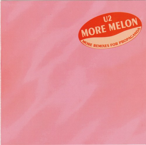 More Melon: More Remixes for Propaganda