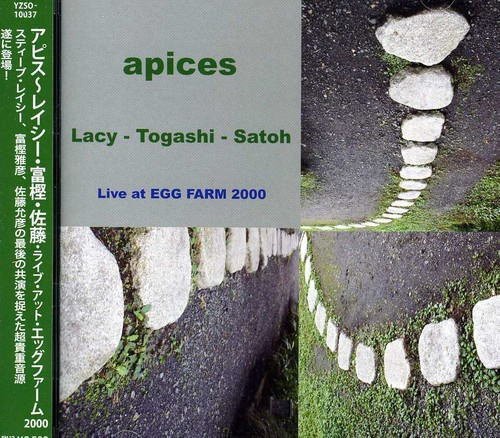アピス～レイシー・富樫・佐藤・ライブ・アット・エッグファーム 2000