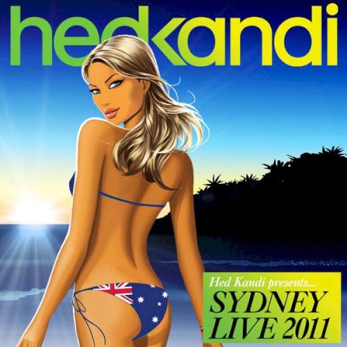 Hed Kandi: Live Sydney 2011