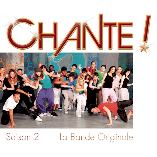Chante : Saison 2 (Musique de la série TV)