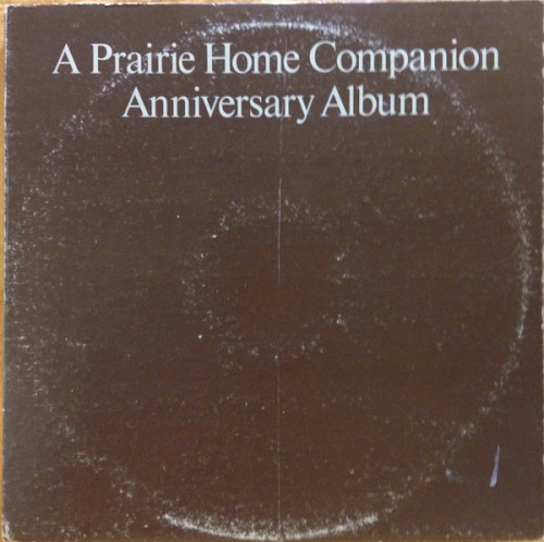 A Prairie Home Companion: Anniversary Album