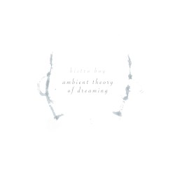 Ambient Theory of Dreaming