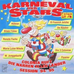 Karneval der Stars, Folge 24: Colonia ruft die Narren aller Länder (Session ’94/’95)