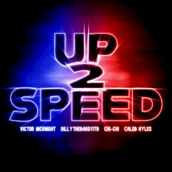 Up 2 Speed