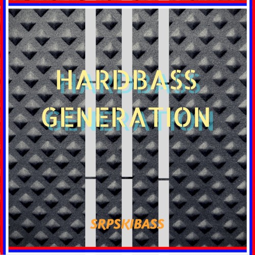 Hardbass Generation