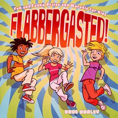 Flabbergasted!