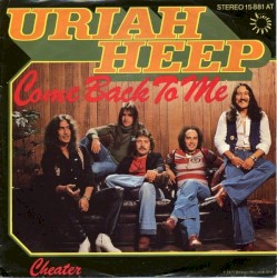 Come Back to Me / Cheater