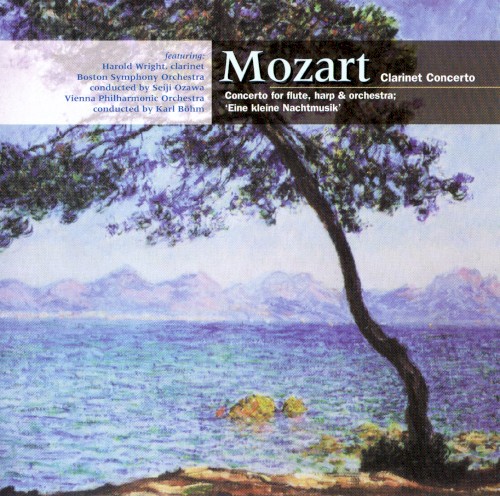 Concerto for Clarinet and Orchestra / Concerto for Flute, Harp & Orchestra / Eine Kleine Nachtmusik