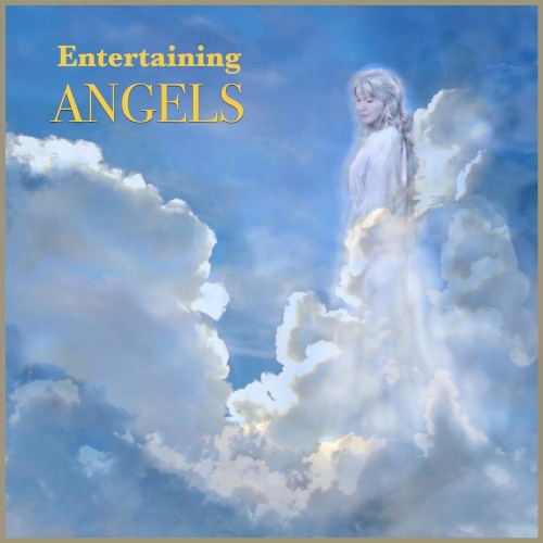 Entertaining Angels (spontaneous)