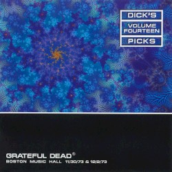 Dick’s Picks, Volume 14: Boston Music Hall 11/30/73 & 12/2/73
