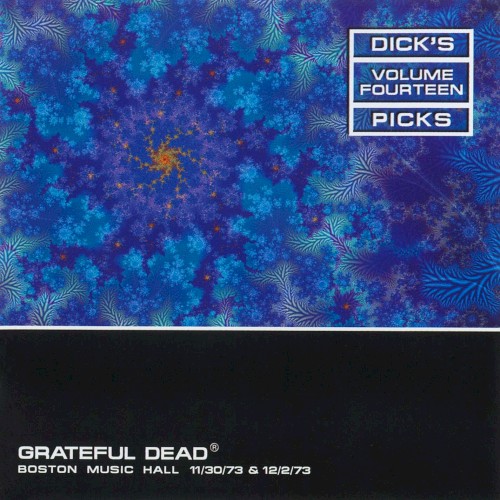 Dick’s Picks, Volume 14: Boston Music Hall 11/30/73 & 12/2/73