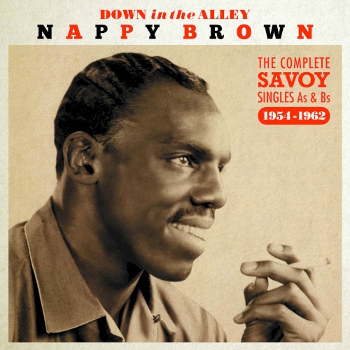 Down in the Alley: The Complete Savoy Singles As & Bs 1954-1962