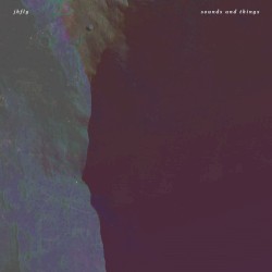 sounds and things