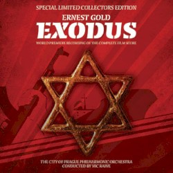 Exodus: World Premiere Recording of the Complete Film Score