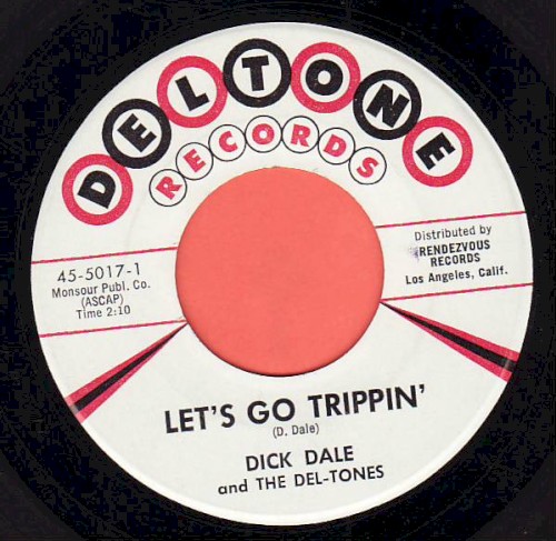 Let's Go Trippin' / Del-Tone Rock