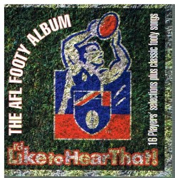 The AFL Footy Album: I’d Like to Hear That