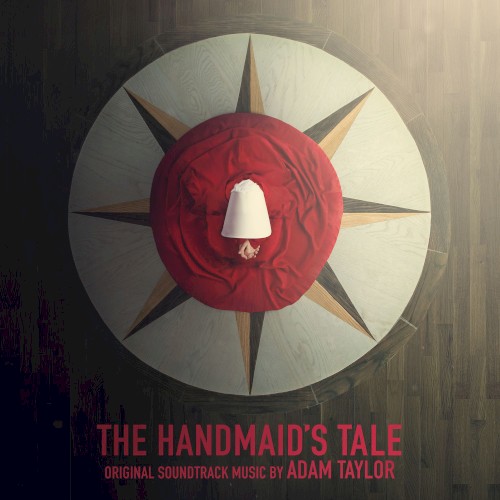 The Handmaid’s Tale: Original Soundtrack