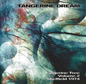 1974‐10‐29: Tangerine Tree, Volume 2: Sheffield 1974