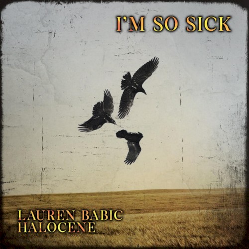 I'm So Sick