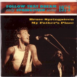 1973‐07‐31, late show: My Father’s Place, Roslyn, NY, USA